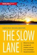 Haselmayer |  The Slow Lane | eBook | Sack Fachmedien