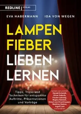 Habermann / Wegen |  Lampenfieber lieben lernen | eBook | Sack Fachmedien