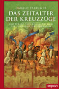 Parigger |  Das Zeitalter der Kreuzzüge | Buch |  Sack Fachmedien