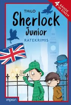 THiLO |  Sherlock Junior, Erstes Englisch: Ratekrimis | Buch |  Sack Fachmedien