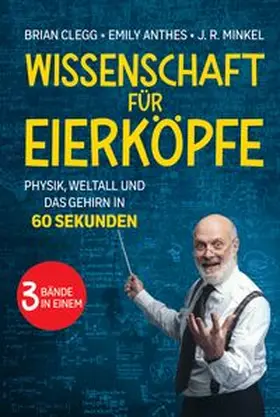 Clegg / Minkel / Anthes |  Wissenschaft für Eierköpfe | Buch |  Sack Fachmedien