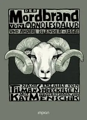 Spreckelsen |  Der Mordbrand von Örnolfsdalur und andere Isländer-Sagas | Buch |  Sack Fachmedien