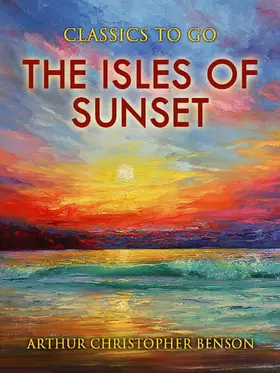 Benson |  The Isles of Sunset | eBook | Sack Fachmedien