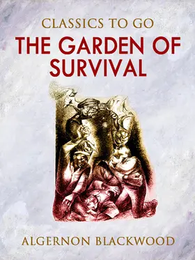 Blackwood |  The Garden of Survival | eBook | Sack Fachmedien