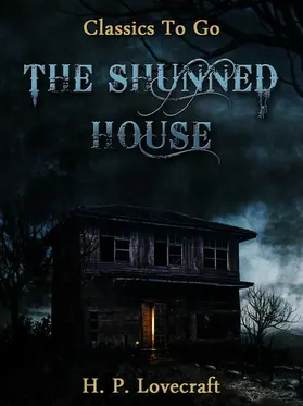 Lovecraft |  The Shunned House | eBook | Sack Fachmedien