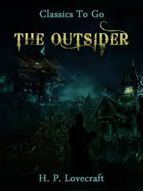 Lovecraft |  The Outsider | eBook | Sack Fachmedien