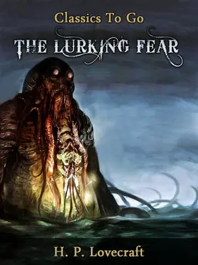Lovecraft |  The Lurking Fear | eBook | Sack Fachmedien