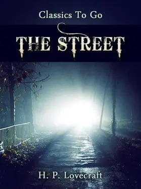 Lovecraft |  The Street | eBook | Sack Fachmedien