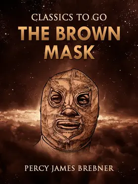 Brebner |  The Brown Mask | eBook | Sack Fachmedien