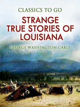 Cable |  Strange True Stories of Louisiana | eBook | Sack Fachmedien