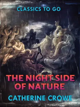 Crowe |  The Night-Side of Nature | eBook | Sack Fachmedien