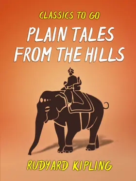 Kipling |  Plain Tales from the Hills | eBook | Sack Fachmedien