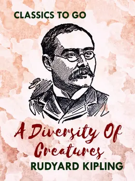 Kipling |  A Diversity of Creatures | eBook | Sack Fachmedien