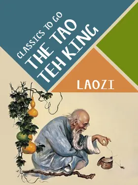 Laozi |  The Tao Teh King | eBook | Sack Fachmedien