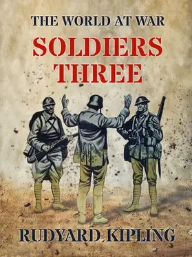 Kipling |  Soldiers Three | eBook | Sack Fachmedien