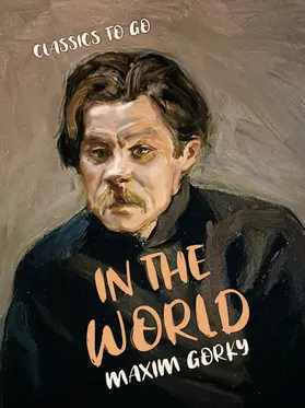 Gorky |  In the World | eBook | Sack Fachmedien