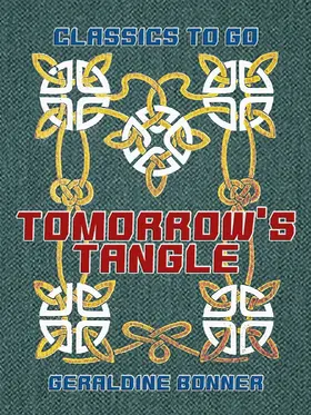 Bonner |  Tomorrow's Tangle | eBook | Sack Fachmedien
