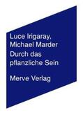 Irigaray / Marder |  Durch das Pflanzliche Sein | Buch |  Sack Fachmedien