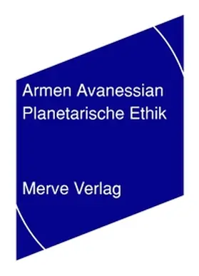 Avanessian |  Planetarische Ethik | Buch |  Sack Fachmedien