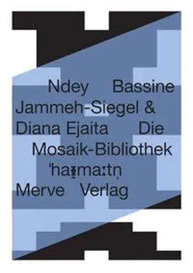 Jammeh-Siegel |  Die Mosaik-Bibliothek | Buch |  Sack Fachmedien