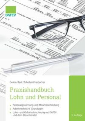 Grube / Beck | Praxishandbuch Lohn und Personal | Buch | sack.de