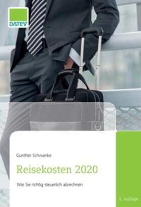 Schwanke | Reisekosten 2020 | Buch | sack.de