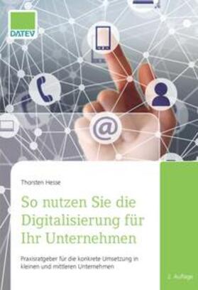 Hesse, T: So nutzen Sie die Digitalisierung für Ihr Unterneh | Buch | 978-3-96276-050-2 | sack.de