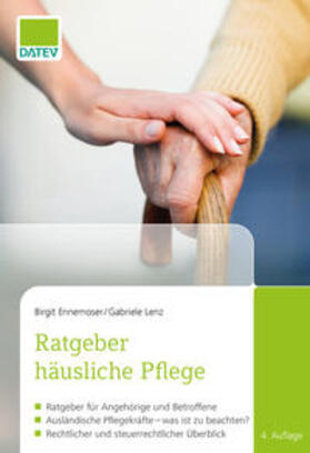 Ennemoser / Lenz | Ennemoser, B: Ratgeber häusliche Pflege | Buch | 978-3-96276-076-2 | sack.de