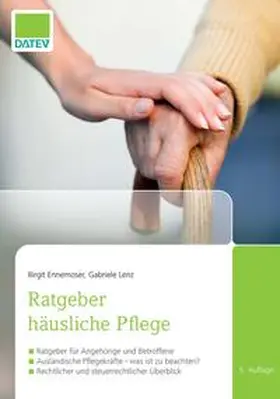 Ennemoser / Lenz | Ratgeber häusliche Pflege | Buch | 978-3-96276-114-1 | sack.de