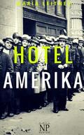 Leitner / Schulze |  Hotel Amerika | eBook | Sack Fachmedien