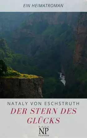 Eschstruth / Schulze |  Der Stern des Glücks | eBook | Sack Fachmedien