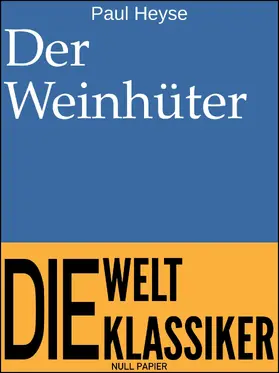 Heyse / Schulze |  Der Weinhüter | eBook | Sack Fachmedien
