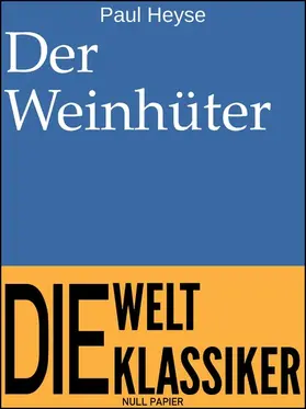 Heyse / Schulze |  Der Weinhüter | eBook | Sack Fachmedien