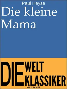 Heyse / Schulze | Die kleine Mama | E-Book | www.sack.de