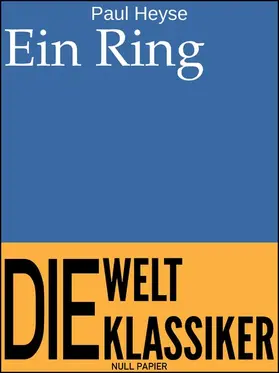 Heyse |  Ein Ring | eBook | Sack Fachmedien
