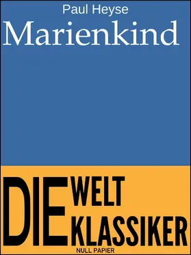 Heyse / Schulze |  Marienkind | eBook | Sack Fachmedien