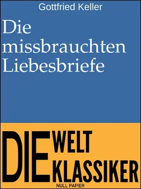 Keller | Die missbrauchten Liebesbriefe | E-Book | www.sack.de