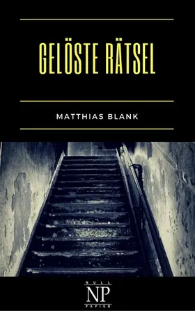 Blank / Schulze |  Gelöste Rätsel | eBook | Sack Fachmedien