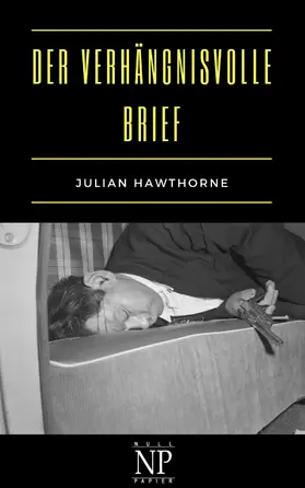 Hawthorne | Der verhängnisvolle Brief | E-Book | www.sack.de