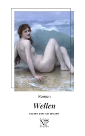 Keyserling |  Wellen | Buch |  Sack Fachmedien