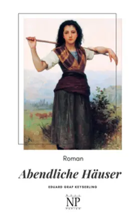 Keyserling |  Abendliche Häuser | Buch |  Sack Fachmedien