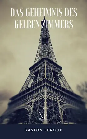 Leroux | Das Geheimnis des gelben Zimmers | E-Book | www.sack.de