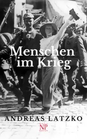 Latzko | Menschen im Krieg | Buch | 978-3-96281-542-4 | www.sack.de