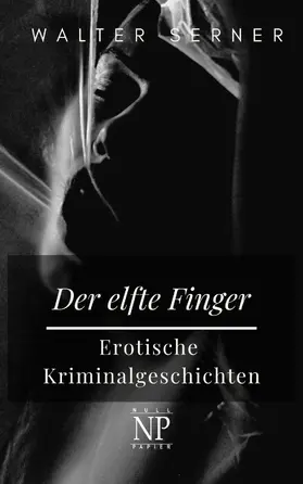 Serner | Der elfte Finger | E-Book | sack.de