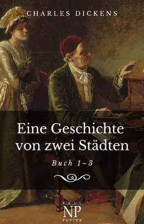Dickens | Eine Geschichte von zwei Städten | E-Book | www.sack.de