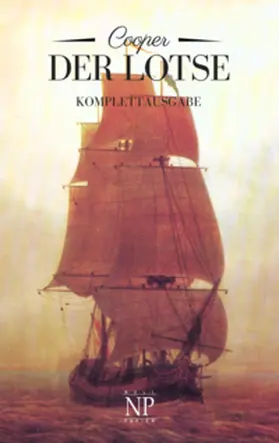Cooper | Der Lotse oder: Abenteuer an Englands Küste | Buch | 978-3-96281-620-9 | www.sack.de