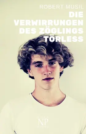 Musil |  Die Verwirrungen des Zöglings Törless | eBook | Sack Fachmedien