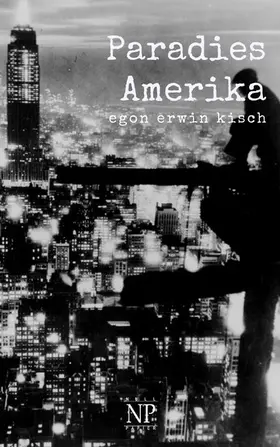 Kisch |  Paradies Amerika | eBook | Sack Fachmedien