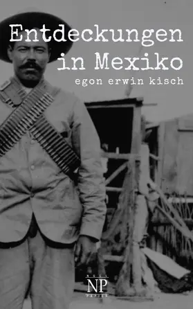 Kisch |  Entdeckungen in Mexiko | eBook | Sack Fachmedien