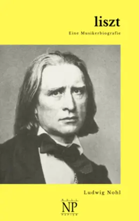 Nohl |  Liszt | Buch |  Sack Fachmedien